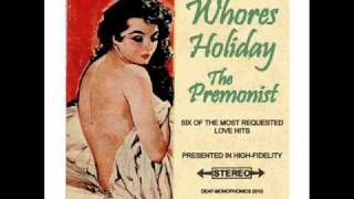 The Premonist - Whores Holiday