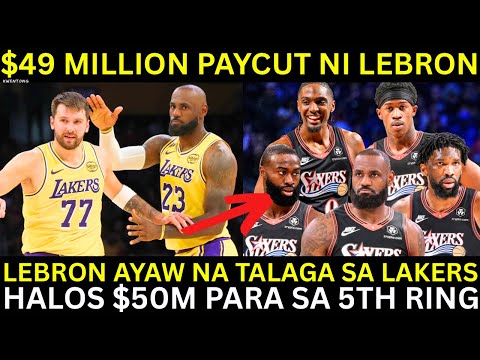 Lebron $49 Million PAYCUT para sa 5TH Championship! | KCP Sixers na
