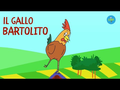 Il gallo Bartolito [Canzoni per Bambini]