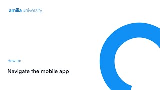 How to navigate the Amilia mobile app