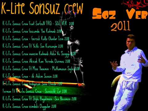 K-LiTe Sonsuz Crew Ft Style Hayalimsin -Sen Benimsin 2011 Album Track 11