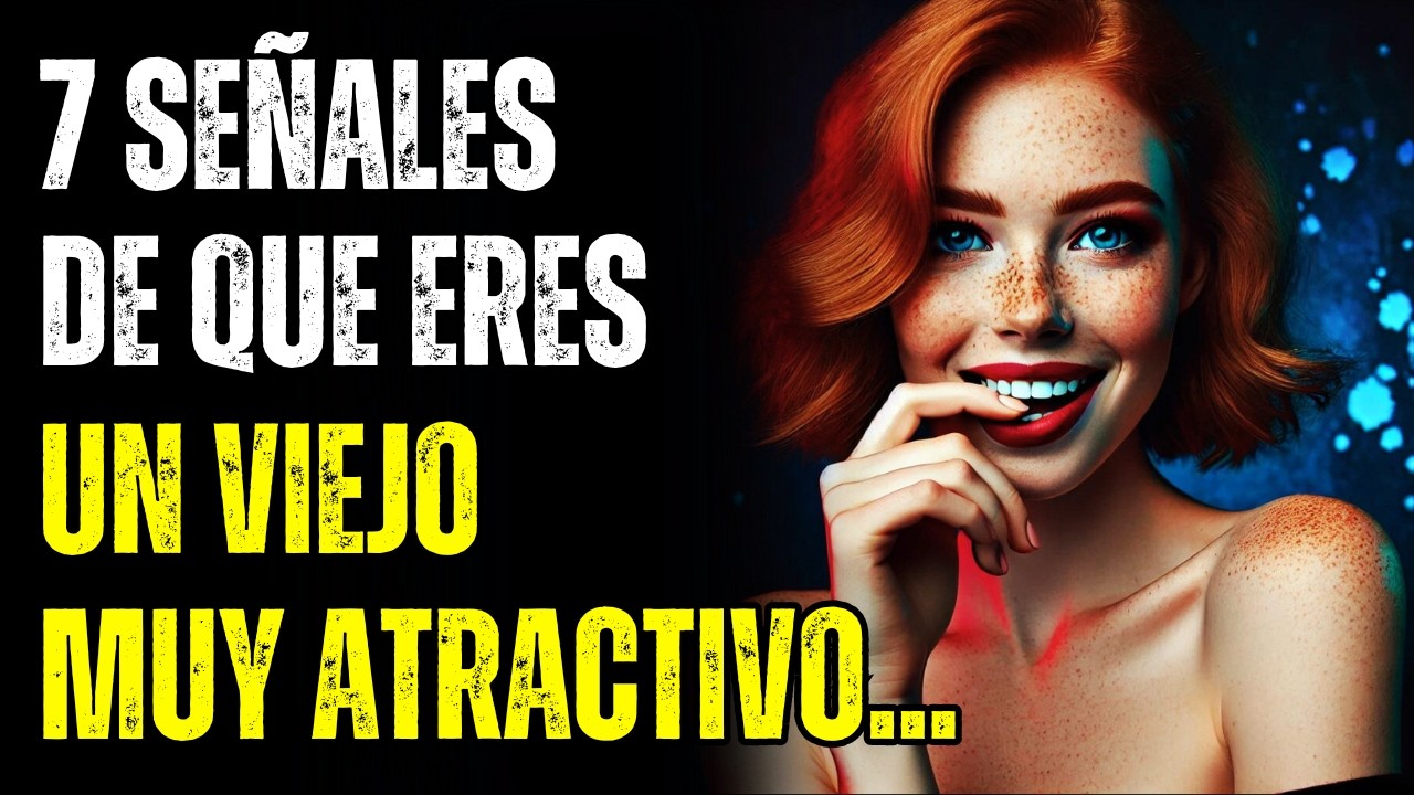7 Señales de que Eres un Hombre Mayor ATRACTIVO (Aunque No lo Creas)