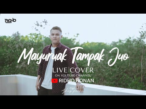 Lah Manyuruak Tampak Juo - Ridho ronan (Live Cover)