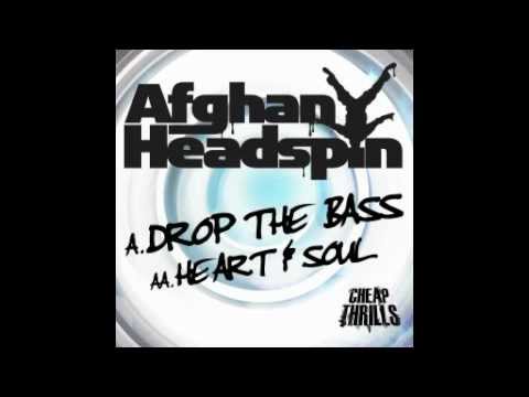 Afghan Headspin - Drop The Bass