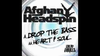 Afghan Headspin - Drop The Bass