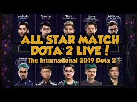 ALL STAR MATCH | THE INTERNATIONAL 2019