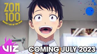 Official Anime Trailer | Zom 100: Bucket List of the Dead | COMING JULY 2023 | VIZ