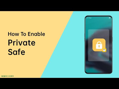 How To enable Private Safe on your OPPO Phone - OPPO Care