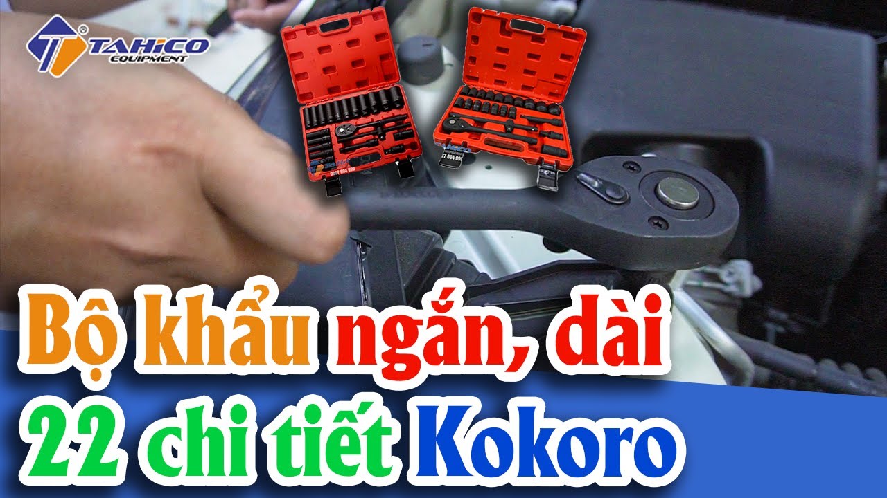 Bộ khẩu ngắn 22 chi tiết Kokoro 21