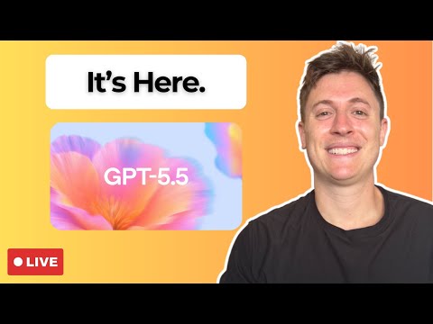 LIVE: ChatGPT 5.5 is here. Does it beat Claude Opus 4.7?