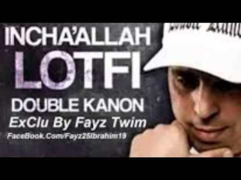 lotfi Double Kanon Feat Maher Zain 2014 - انشاء الله - INCHA ALLAH