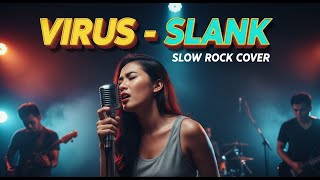 Download lagu SLANK - VIRUS | Slow Rock Cover | 💔 Aransemen Paling Sadis! Siap-siap Netes Air Mata 😭 mp3 Download lagu SLANK - VIRUS | Slow Rock Cover | 💔 Aransemen Paling Sadis! Siap-siap Netes Air Mata 😭 mp3