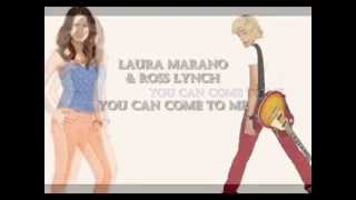 Laura Marano &amp; Ross Lynch - You can come to me (lyrics)
