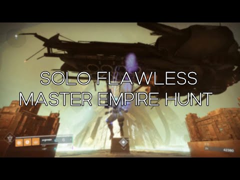 Solo Flawless Master Empire Hunt - The Warrior (Destiny 2)
