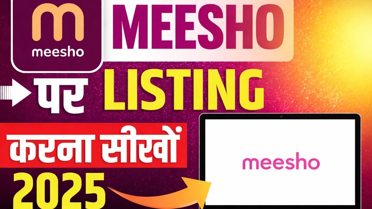 🛍️ Meesho Product Listing & Selling Masterclass – Complete Course Syllabus