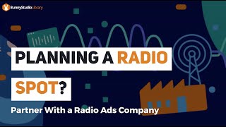 Planning A Radio Spot? Partner With A Radio Ads Company