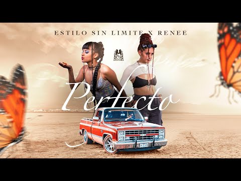 Estilo Sin Limite x Renee - Perfecto [Official Video]