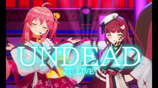 3D LIVE【宝鐘マリン+さくらみこ】UNDEAD / YOASOBI 歌詞付き 2025/07/30