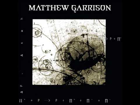 Mattew Garrison - Dark Matter