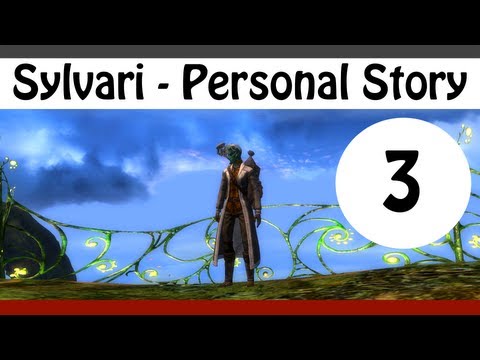 Guild Wars 2 - World Events - Sylvari Personal Story Walkthrough - Part 3