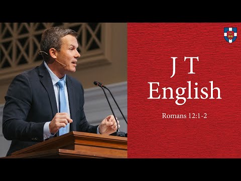 J T English | Romans 12:1-2