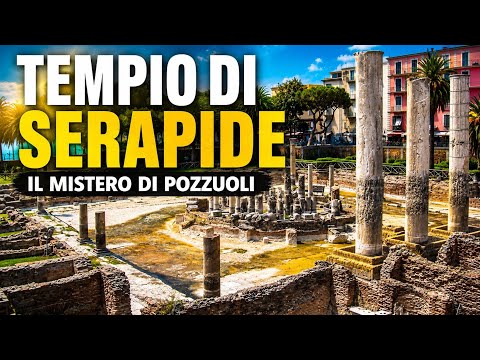A Pozzuoli si trova il tempio Serapide