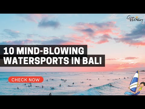 10 Best Watersports In Bali | Water Activities In Bali