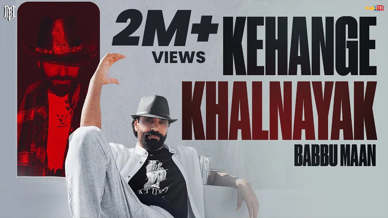 Kehange Khalnayak Lyrics | Babbu Maan
