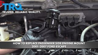 How To Replace Passenger Side Engine Mount 2001-2007 Ford Escape