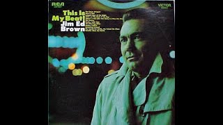 Jim Ed Brown - Longest Beer Of The Night [1968]