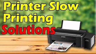 printer slow printing solutions ! how to increase epson printer speed slow printing problem