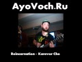 Reincarnation - Karevor Che 