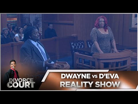 Divorce Court - Dwayne vs. D'eva: Reality Show  - Season 14 Episode 106