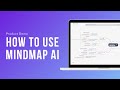 Unlock the Full Power of MindMap AI: Comprehensive Feature Demo