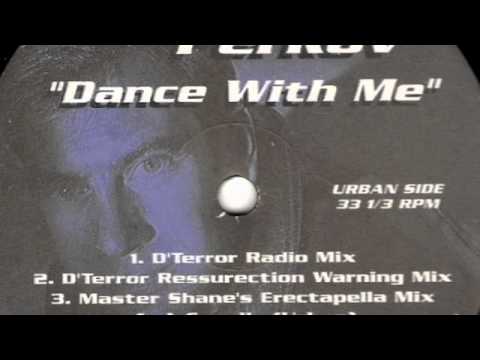 Ron Perkov - Dance With Me (D'Terror Ressurection Warning Mix)