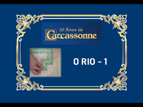 Como jogar Carcassonne | O RIO - uma mini-expansão do jogo Carcassonne