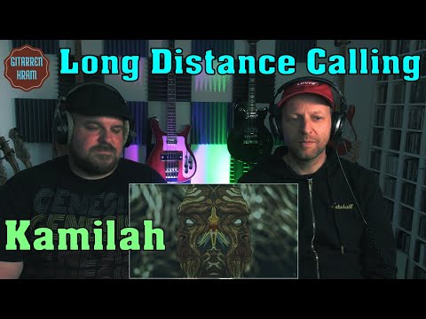 neue Single neues Album - Long Distance Calling - Kamilah - Gitarrenkram reagiert [deutsch]