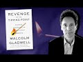Think Twice: Revenge of the Tipping Point with Malcolm Gladwell