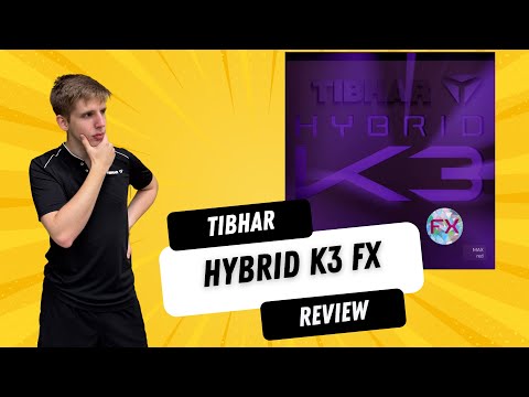 Tibhar Hybrid K3 FX Review (Yannick Sprengel) - besser als der normale K3?