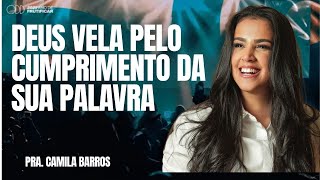 PRA. CAMILA BARROS I DEUS VELA PELO CUMPRIMENTO DA SUA PALAVRA