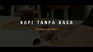 Download lagu PUISI CINTA - KOPI TANPA RASA | MUSIKALISASI PUISI BAPER mp3