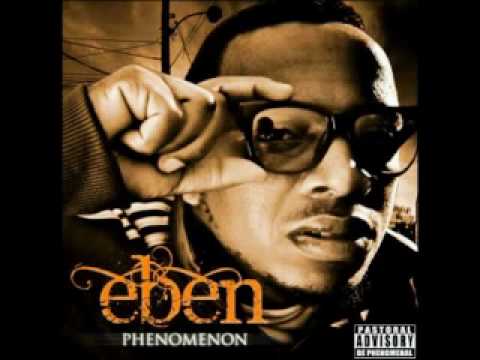 Eben - I've Done It All Ft. M.I