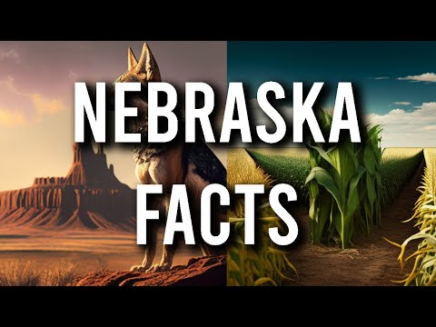 15 Noteworthy Facts about Nebraska | Fast Facts