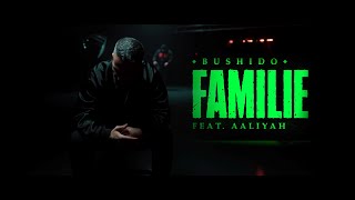 Bushido feat. Aaliyah - Familie (prod. by Bushido &amp; Golddiggaz)