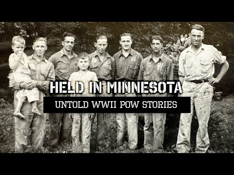 Held in Minnesota: Untold WWII POW Stories