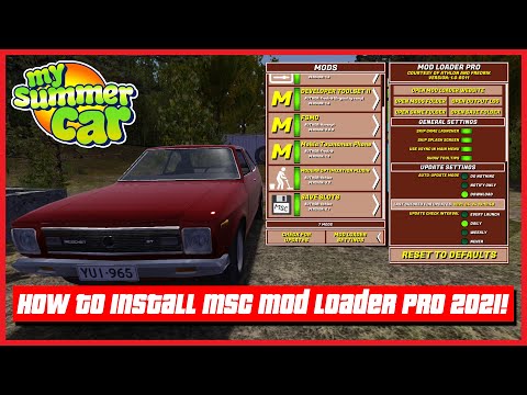 My Summer Car - How To Install MSC Mod Loader PRO + Install Mods [Tutorial] 2021! | Ogygia Vlogs🇺🇸