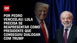 Vídeo: Análise: Lula precisa se reapresentar como presidente que conseguiu dialogar com Trump | HORA H