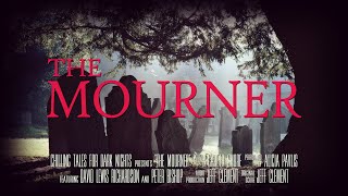 “The Mourner” award winning horror story FULL CAST AUDIO DRAMA ― Chilling Tales for Dark Nights