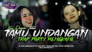 Download lagu DJ TAMU UNDANGAN TRAP X PARTY - DJ SAMPAI JUMPA GODBAY SAYANG AKU RABI mp3