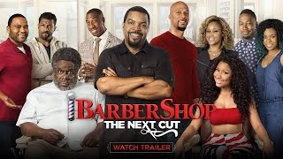 Barbershop: The Next Cut - Official Trailer 1 HD